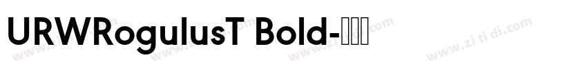 URWRogulusT Bold字体转换